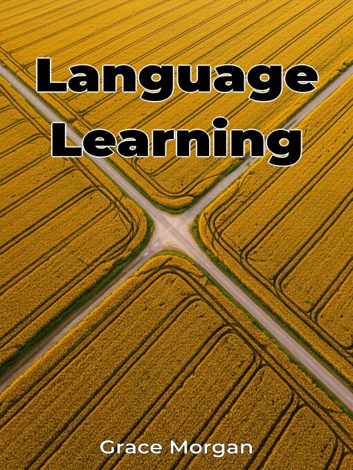 Title details for Language Learning by Grace Morgan - Available